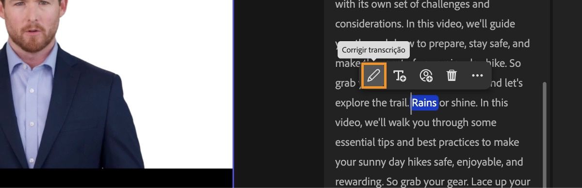 O painel Edição baseada em texto destaca uma palavra, e há opções para editar o texto selecionado. A opção Corrigir transcrição está destacada.