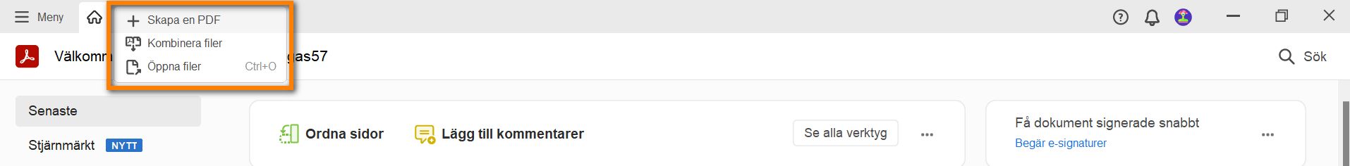 Nya alternativ på menyn Skapa – Kombinera filer och Öppna filer