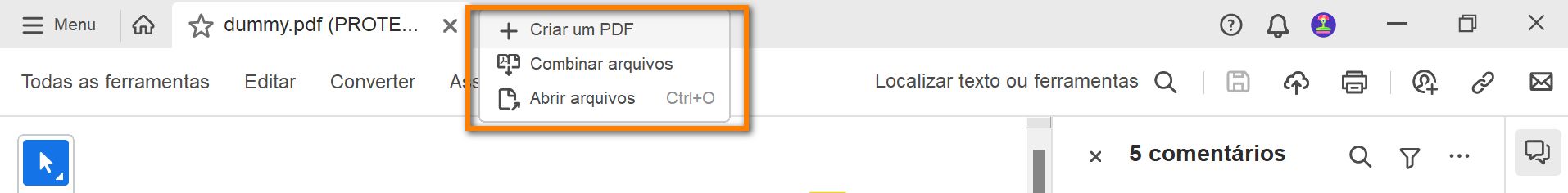 Novas opções no menu Criar - Combinar arquivos e Abrir arquivos