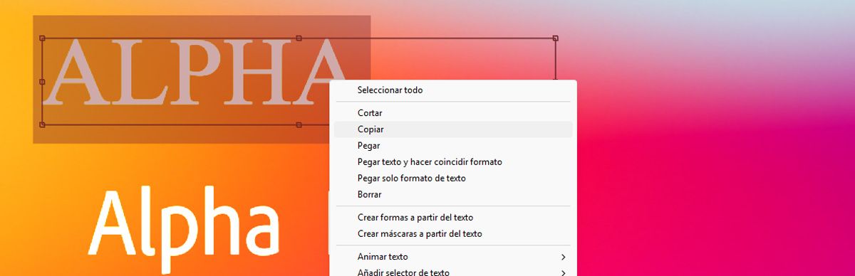 La palabra ALPHA está seleccionada en una capa de texto y el menú contextual está abierto. En el menú contextual, se selecciona la opción Pegar.