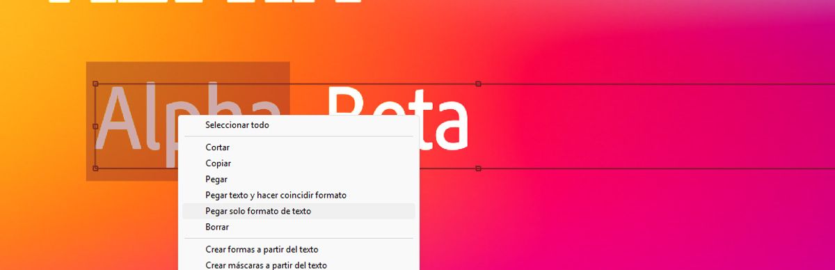 La palabra &quot;Alpha&quot; está resaltada y se muestra el menú contextual, que se abre con el botón derecho del ratón.La opción Pegar solo formato de texto está resaltada en el menú.