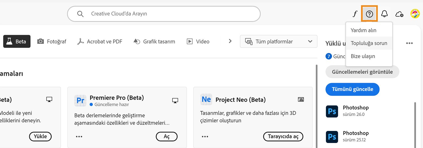 Creative cloud masaüstü uygulaması açılır, Yardım ve kaynaklar simgesi vurgulanır ve yardım alma, topluluğa soru sorma veya Adobe ile iletişim kurma seçenekleri görüntülenir.