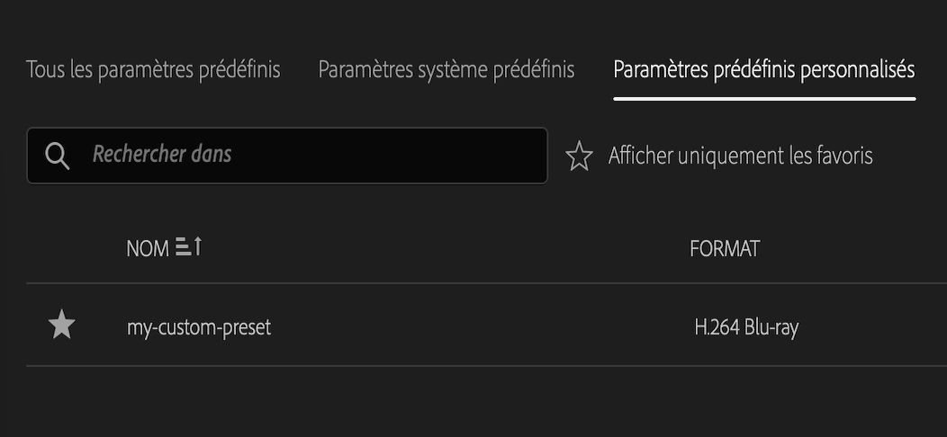 Paramètre prédéfini enregistré dans la section Paramètres prédéfinis personnalisés du Gestionnaire des paramètres prédéfinis