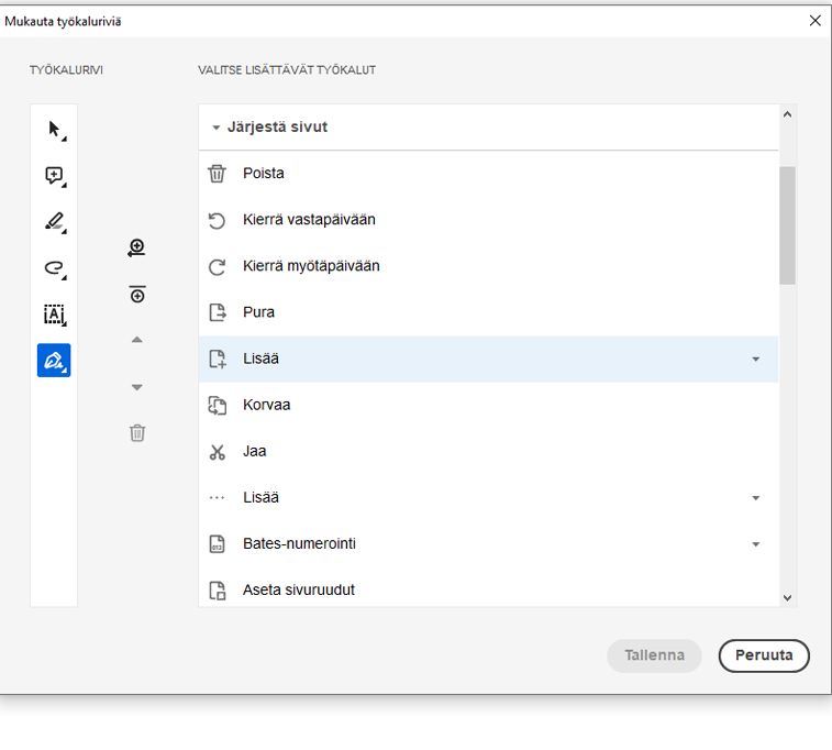 Mukauta pikatoimintojen työkalupalkkia lisäämällä tai poistamalla työkaluja.