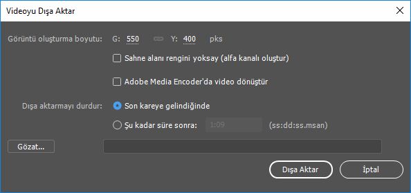 Son kareye gelindiğinde dışa aktarmayı durdur