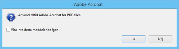 Uppmaning att göra Acrobat till standardägare