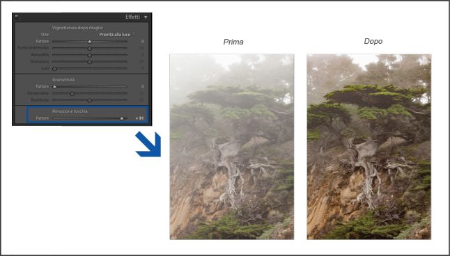 Ridurre la quantità di effetto foschia o nebbia in Lightroom