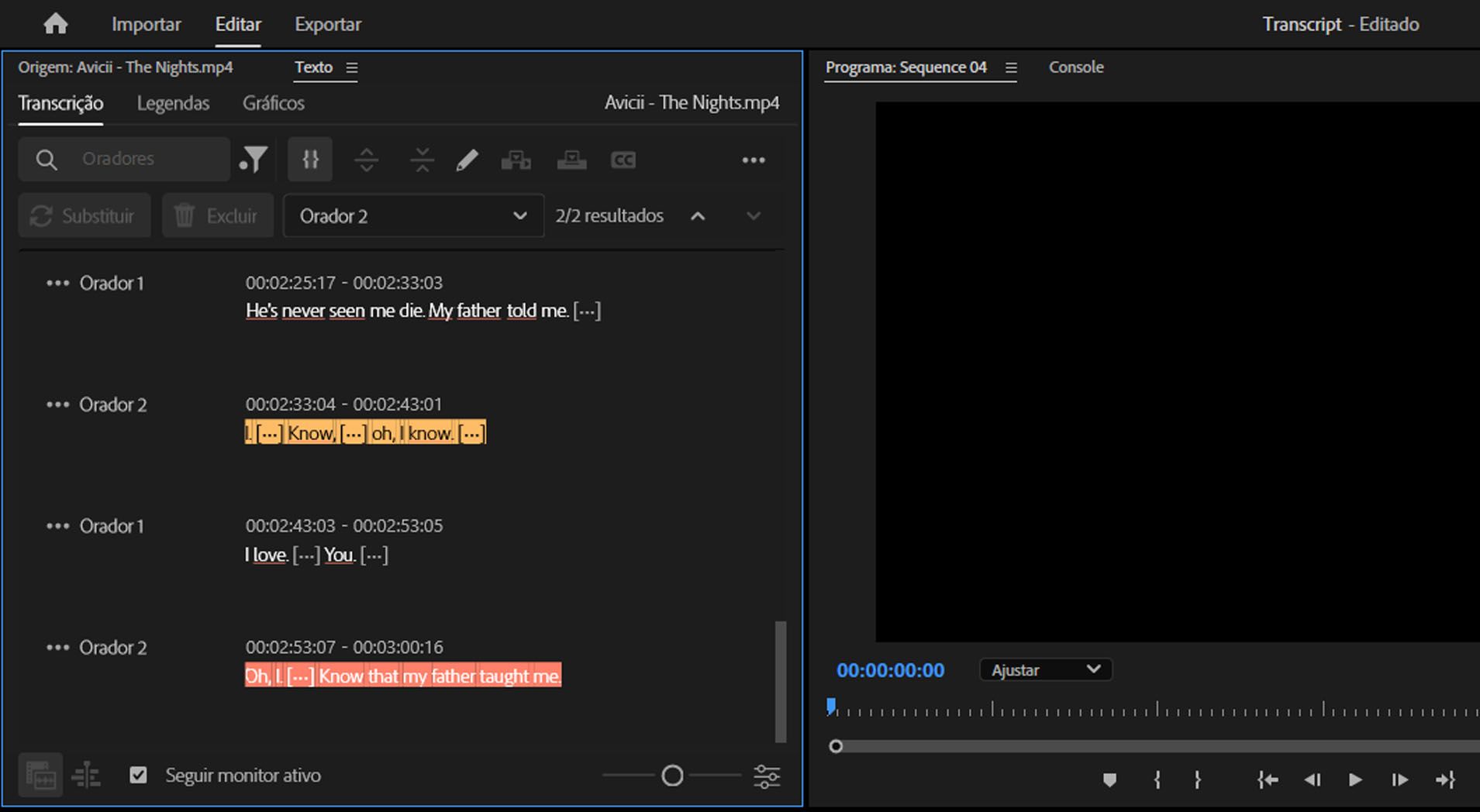 A guia de transcrição aberta mostrando os diálogos realçados do locutor selecionado.