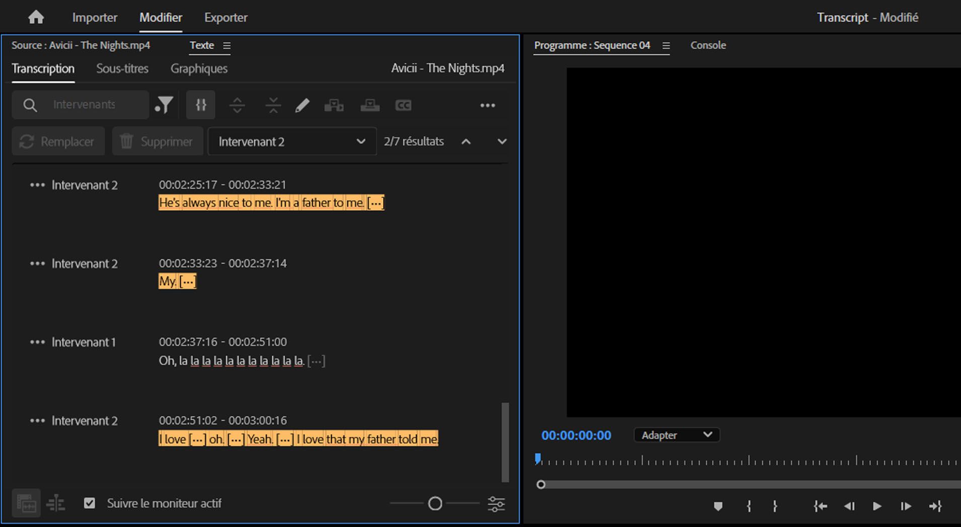 L’onglet Transcription s’ouvre et affiche les dialogues mis en surbrillance de la personne sélectionnée.