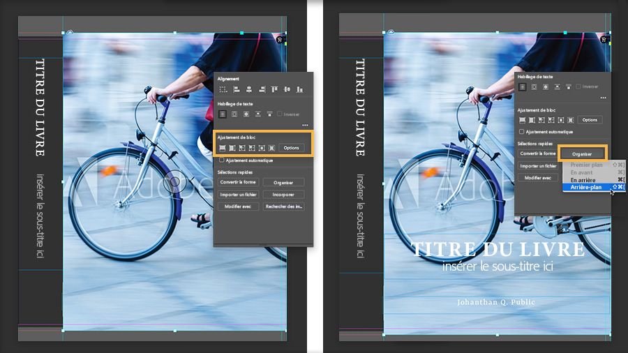 L'image de gauche présente les options Ajustement de bloc du panneau Propriétés et celle de droite, l'option Arrière-plan sélectionnée dans le menu Disposition.