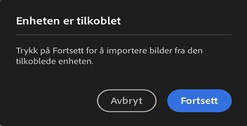 Klikk på Fortsett for å få tilgang til bilder og videoer i det tilkoblede mediet ditt.