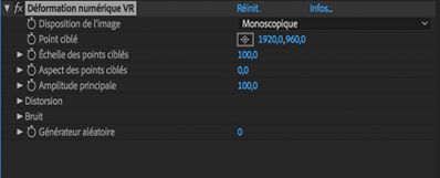 Paramètres de l’effet Déformation numérique VR