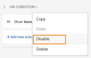 Disable a conditional action