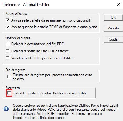 Seleziona per considerare attendibili tutti i file aperti con Acrobat Distiller