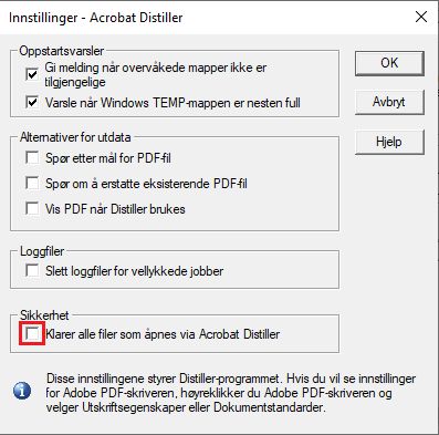 Merk av for alternativet for å klarere alle filer som er åpnet med Acrobat Distiller