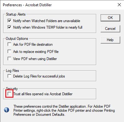 Selectați pentru a avea încredere în toate fișierele deschise prin Acrobat Distiller