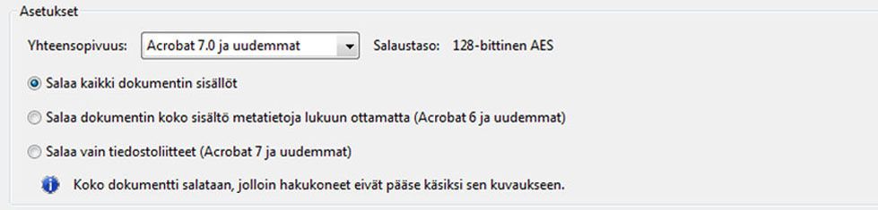 Asetukset määrittävät yhteensopivuuden edellisten versioiden kanssa sekä salauksen tyypin