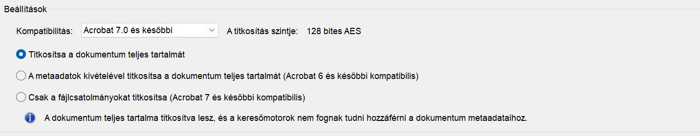 A beállítások ellenőrzik a korábbi verziókkal való kompatibilitást és a titkosítás típusát