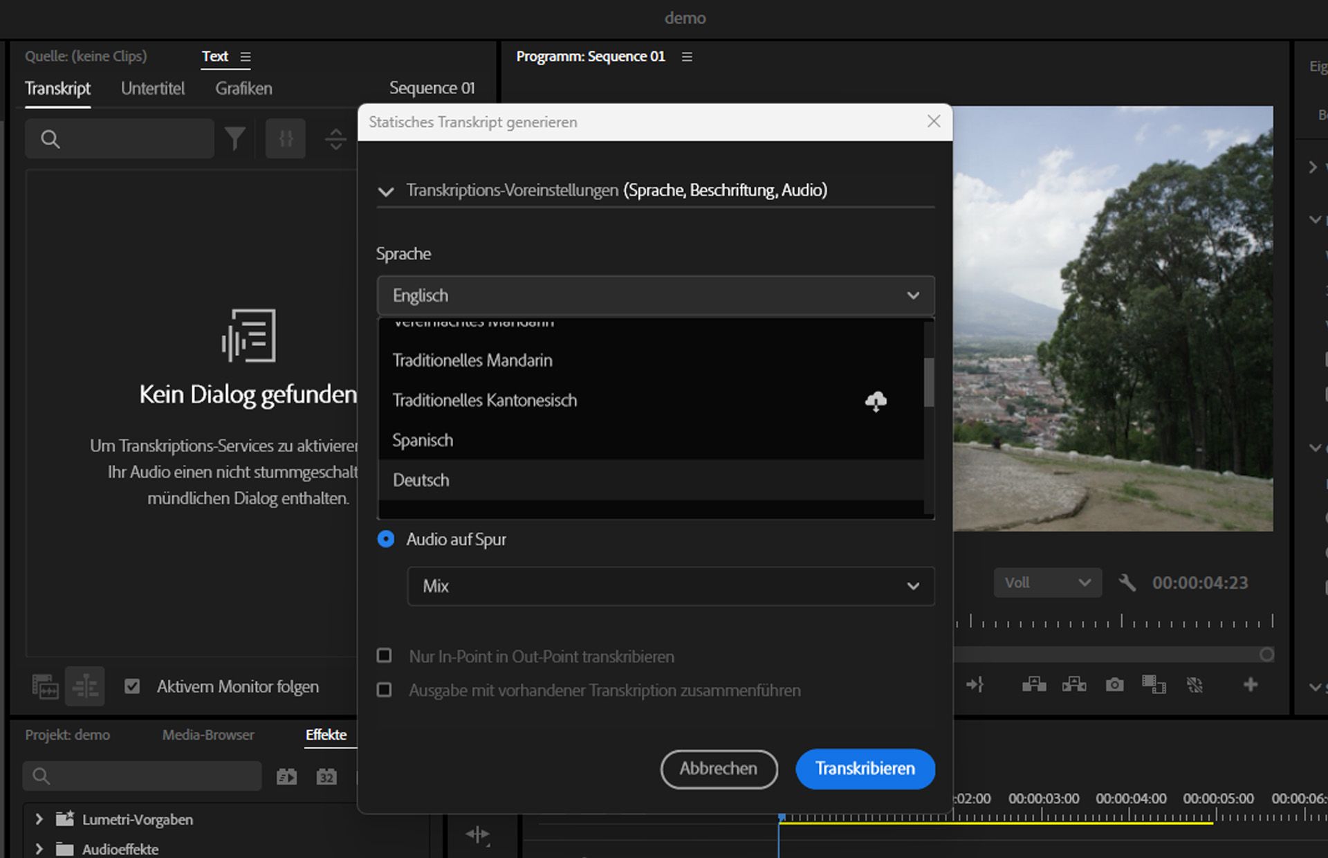 Englisch ist in deiner Installation von Premiere Pro enthalten und zusätzliche Sprachpakete können bei Bedarf installiert werden.