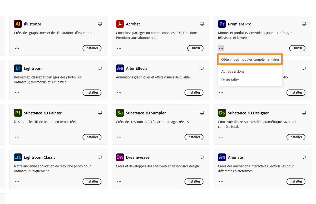 L’application Creative Cloud est ouverte et Premiere Pro est sélectionné avec le menu Plus développé.L’option Obtenir des modules complémentaires est sélectionnée.