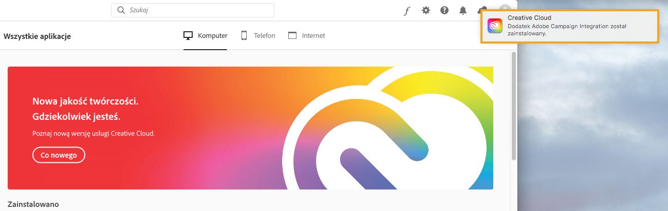 Zainstalowano dodatek Adobe Campaign