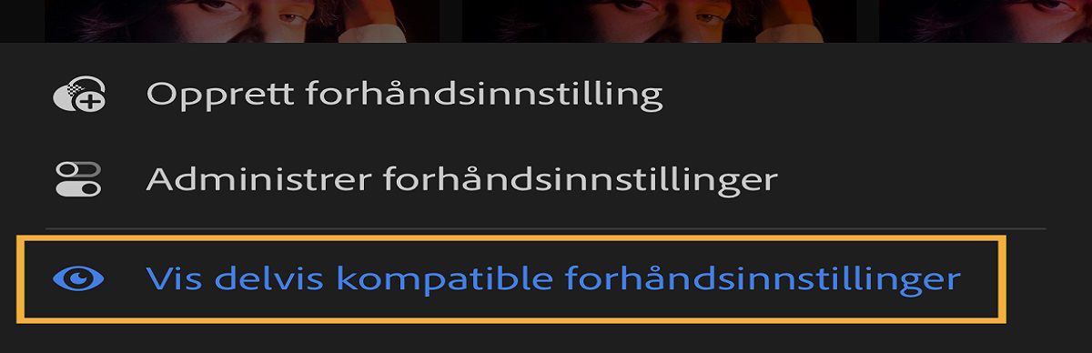 skjermbilde av menyen for å vise delvis kompatible forhåndsinnstillinger
