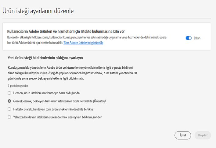 Yeni istek bildirimlerinin sıklığının Günlük olarak ayarlandığı “Ürün isteği ayarlarını düzenle” ekranı