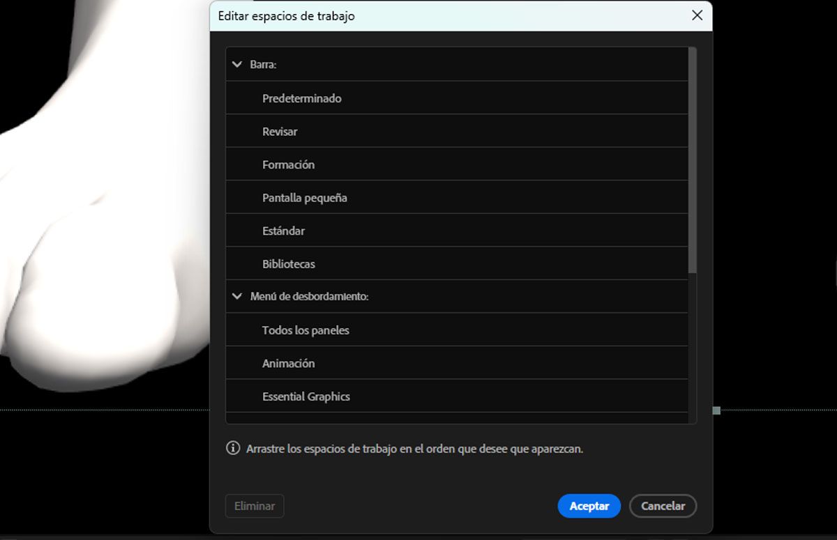 El cuadro de diálogo Editar espacios de trabajo muestra diversas opciones de espacios de trabajo, como Predeterminado, Revisión, Formación, Pequeña pantalla, estándar, Bibliotecas, Menú de desbordamiento, Todos los paneles y Animación. Puede arrastrar estos espacios de trabajo para organizarlos en el orden que desee.