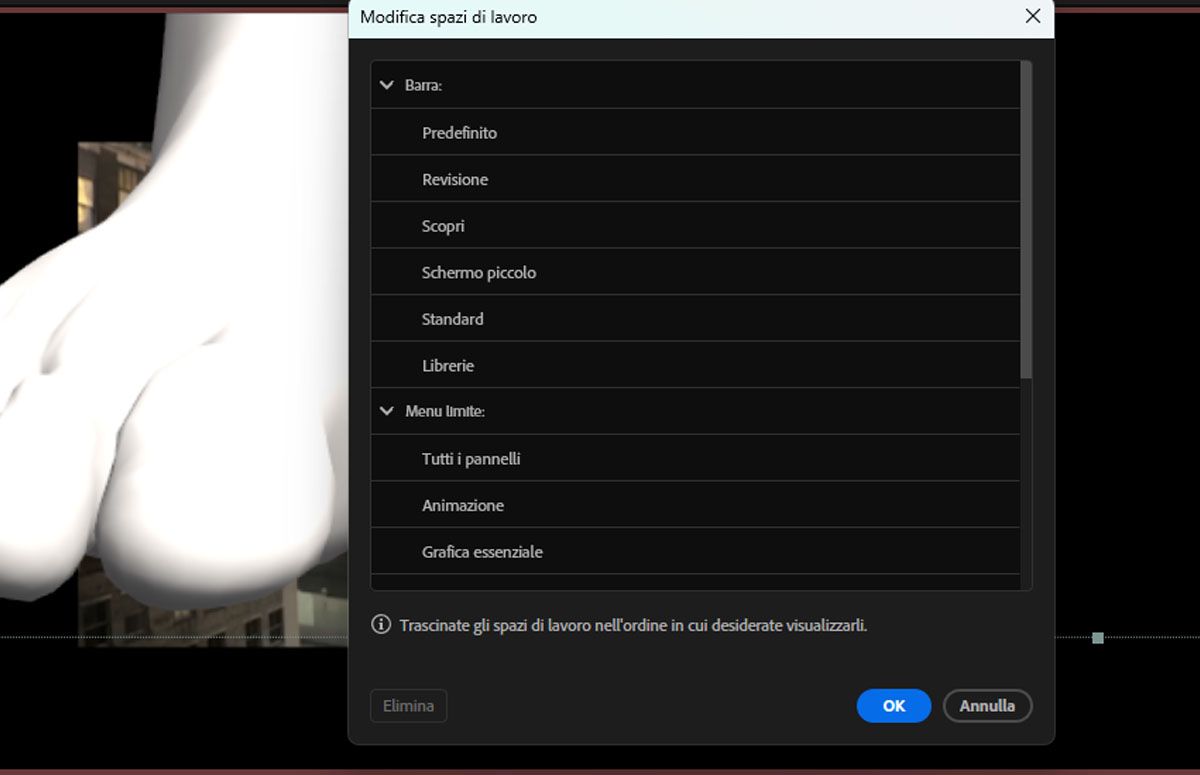 La finestra di dialogo Modifica spazi di lavoro elenca diverse opzioni di spazio di lavoro, come Impostazione predefinita, Revisione, Formazione, Schermata ridotta, Standard, Librerie, Menu overflow, Tutti i pannelli e Animazione. Puoi trascinare questi spazi di lavoro per disporli nell’ordine desiderato.