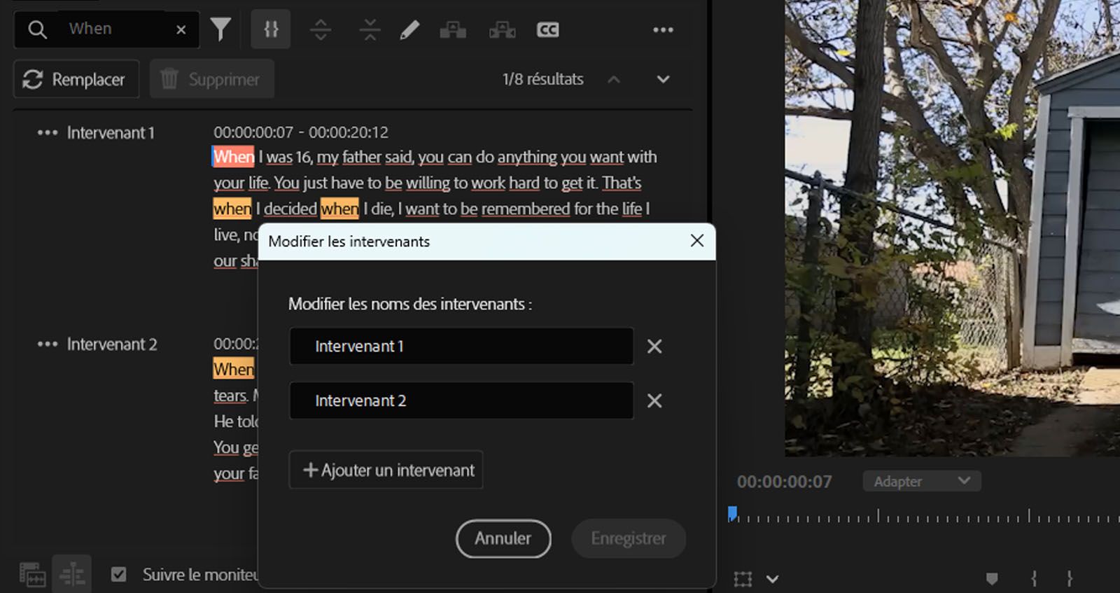 La boîte de dialogue Modifier les intervenantes et intervenants s’ouvre. Vous pouvez y modifier les noms des personnes intervenant dans votre transcription.