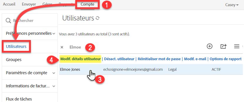 Accéder à Utilisateurs et sélectionner Modifier l’utilisateur