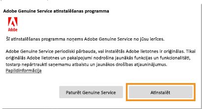 Adobe Genuine Service atinstalēšanas programmas paziņojums