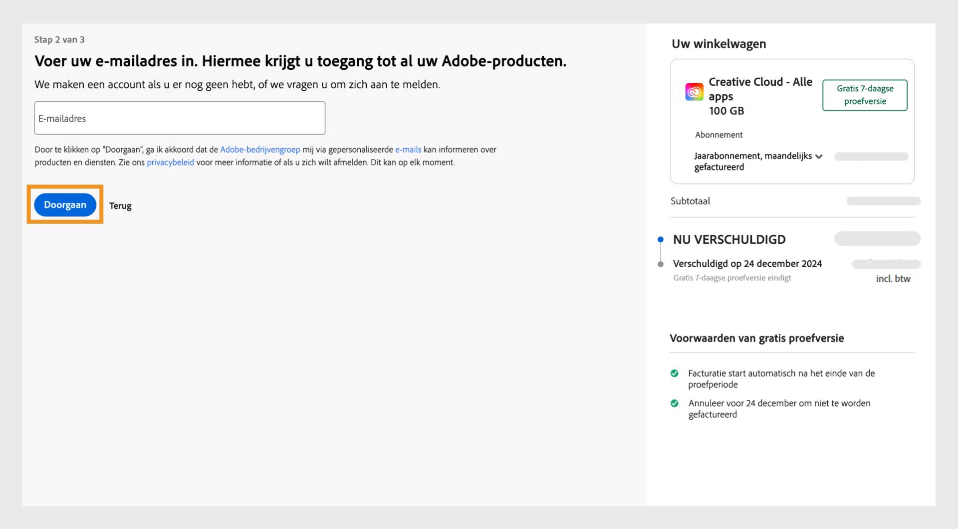 Het venster Voer je e-mailadres in met het gedeelte waar je je e-mailadres invoert, details over je lidmaatschap en opties om door of terug te gaan. 