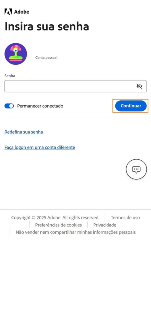 O botão Continuar, disponível na janela Digite sua senha do aplicativo Adobe Account Access, permite fazer logon depois que você inserir a senha da conta.