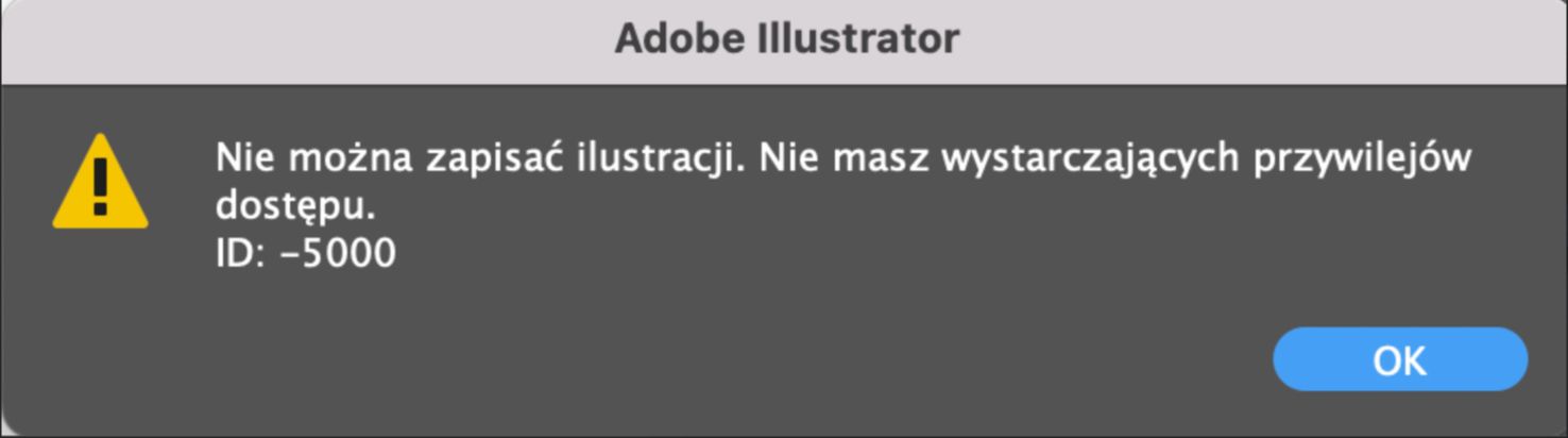 Błąd przy zapisywaniu pliku programu Illustrator