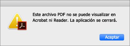 Error que indica que el PDF no se puede visualizar en Acrobat o Reader