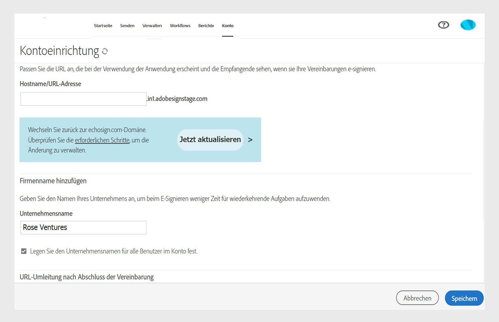 Auf der Seite „Konto einrichten“ von Acrobat Sign werden Optionen zum Hinzufügen von Firmennamen mit dem Feld „Firmenname“ und der Schaltfläche „Speichern“ angezeigt.