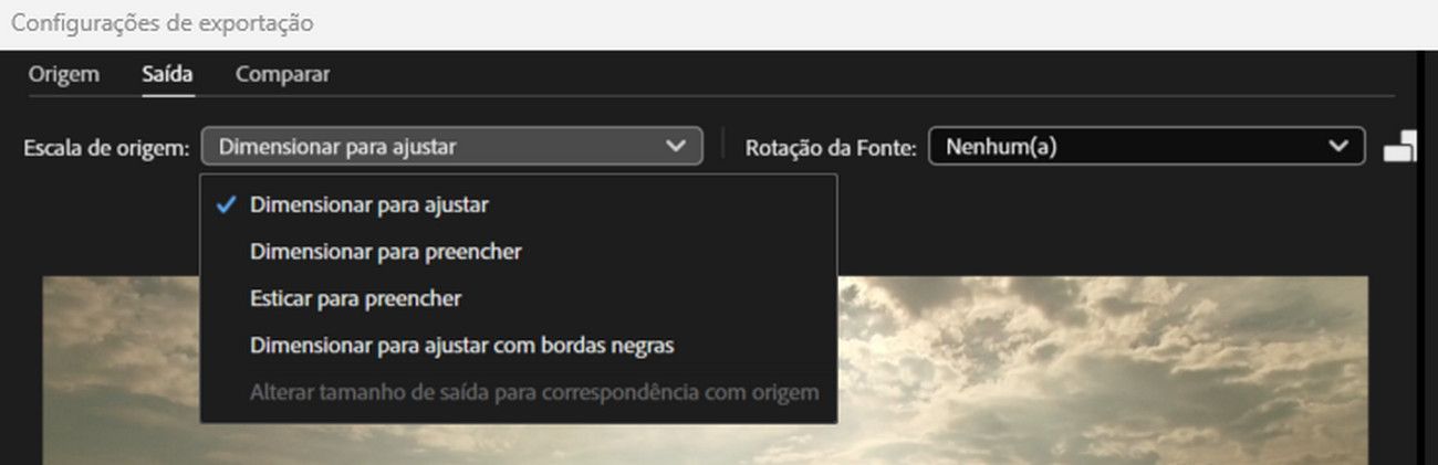 A guia Saída está selecionada e o menu suspenso Dimensionamento da origem está aberto, permitindo escolher como a imagem cortada se ajusta à resolução de saída.