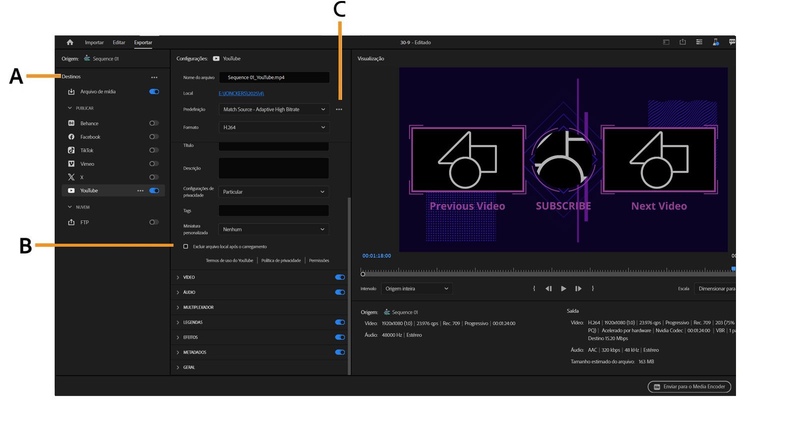 A janela “Exportar” aberta com os destinos de exportação, as configurações de saída e as predefinições destacados.