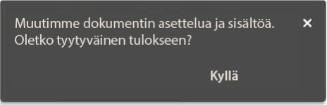 Palautekehote asettelun automaattisen säätämisen jälkeen
