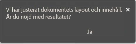 Feedbackuppmaning efter automatisk justering av layout