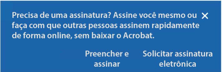 Aviso para formulário do Fill & Sign ou Solicitar assinaturas eletrônicas
