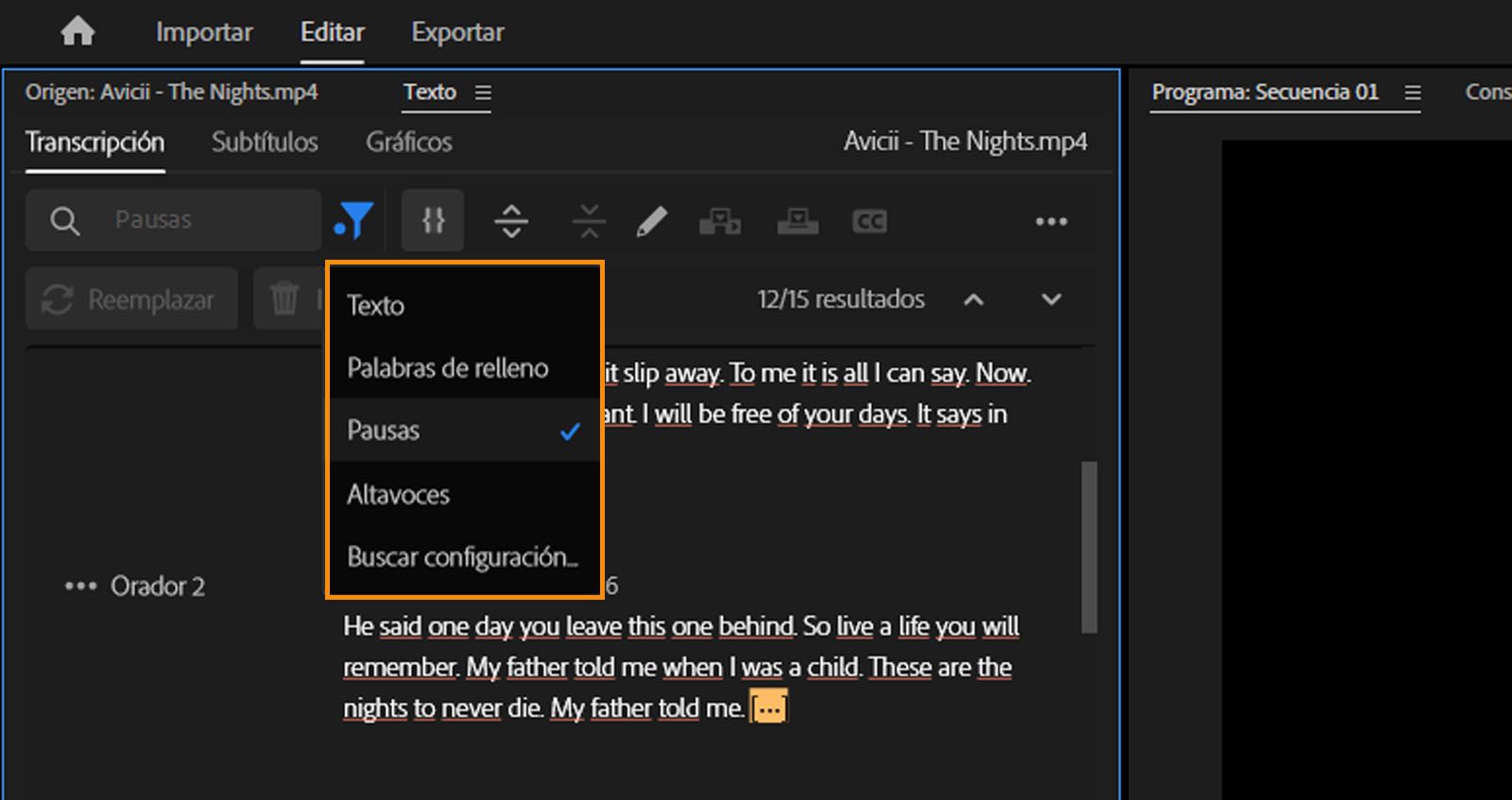 La pestaña Transcripción del panel Editar está abierta. Se selecciona el icono de filtro, que ofrece opciones para elegir entre Texto, Palabras de relleno y Pausas. La opción Pausas está activada.