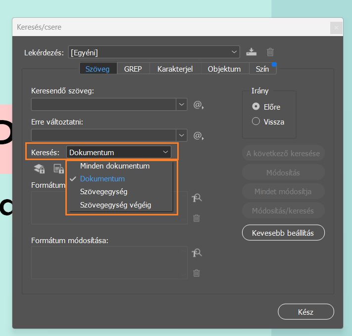 Keresési beállítások a Keresés/csere párbeszédpanelen