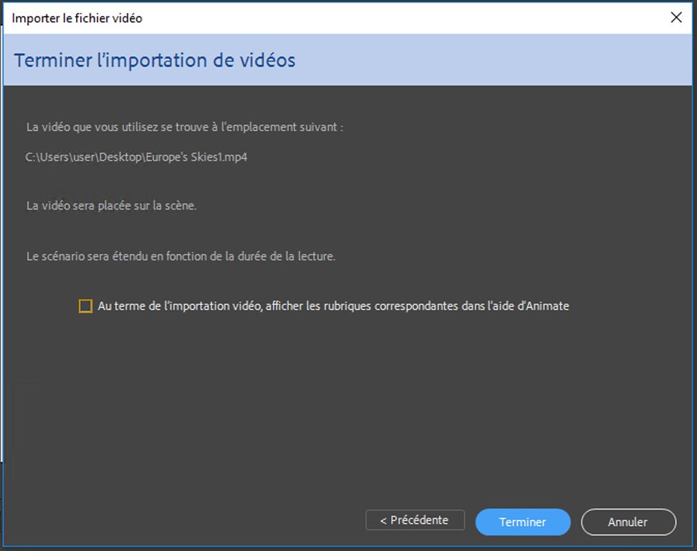 Boîte de dialogue Terminer l’importation de vidéos