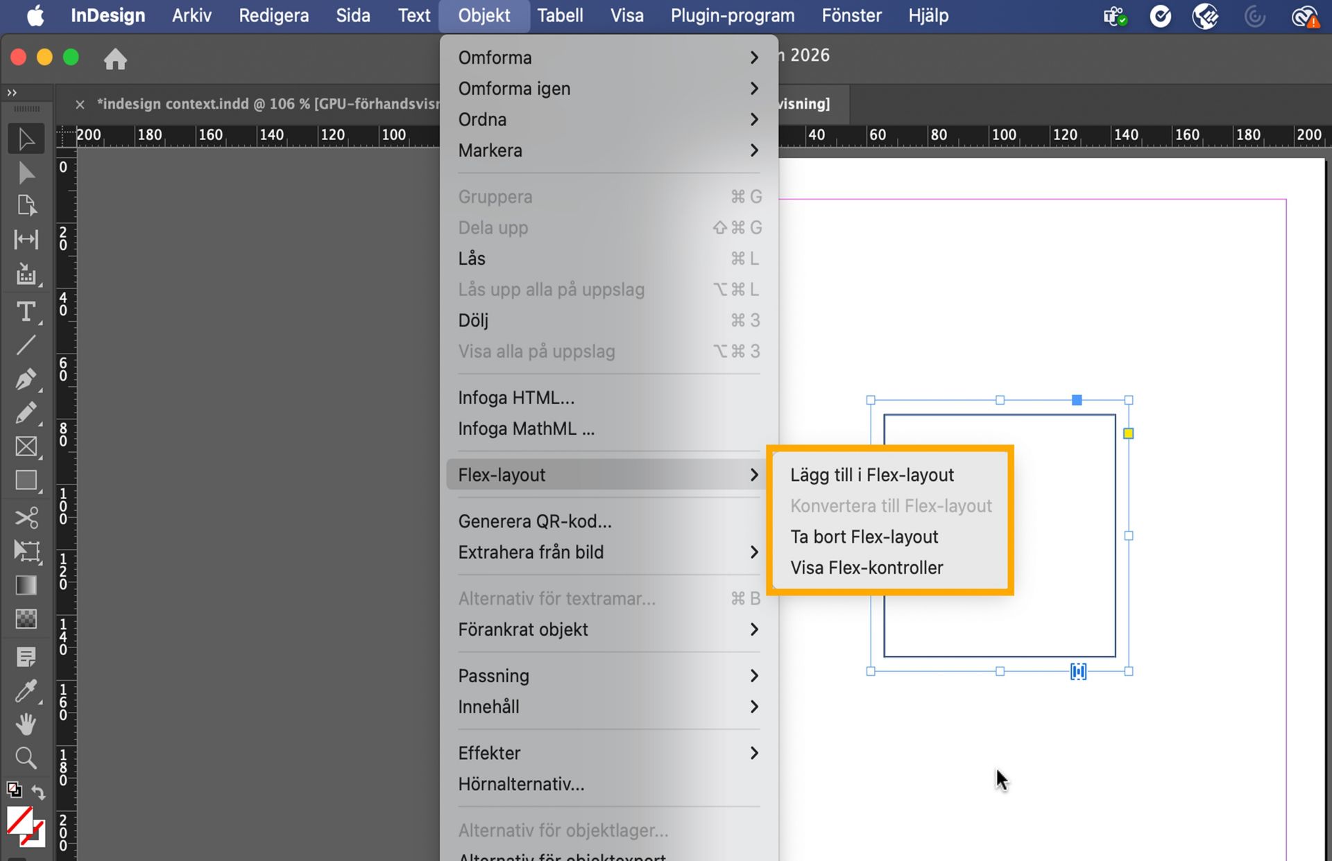 InDesign Object-menyn visar Flex Layout-alternativ inklusive Lägg till, Konvertera, Ta bort och Visa Flex-kontroller.