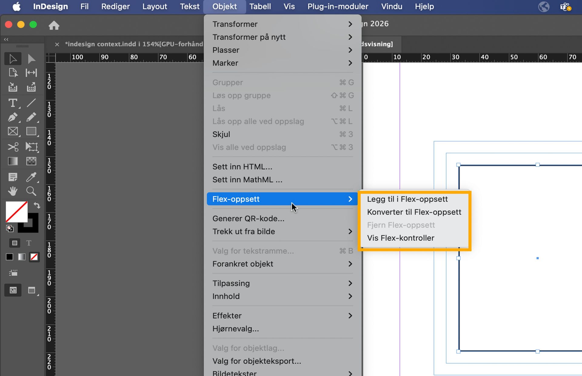 InDesign Objekt-meny som viser Flex Layout-alternativer inkludert Legg til, Konverter, Fjern og Vis Flex-kontroller.