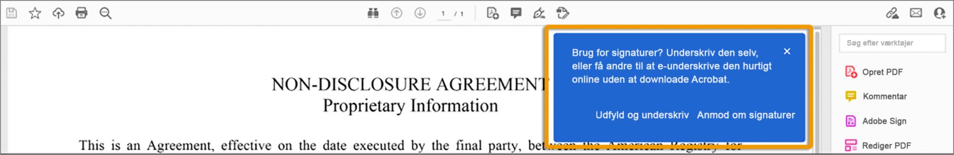 Spørg om at bruge værktøjet Udfyld og underskriv eller værktøjet Anmod om signaturer