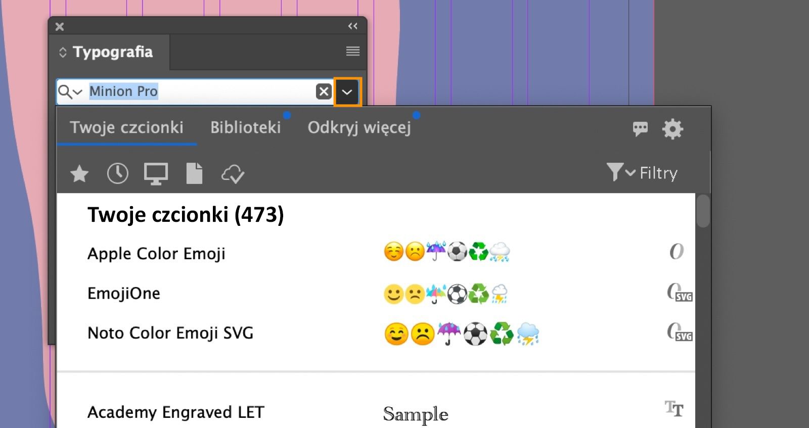 Panel Znak jest otwarty, lista rozwijana pola ustawionej czcionki jest podświetlona, zakładka Twoje czcionki jest wybrana w panelu Czcionki.