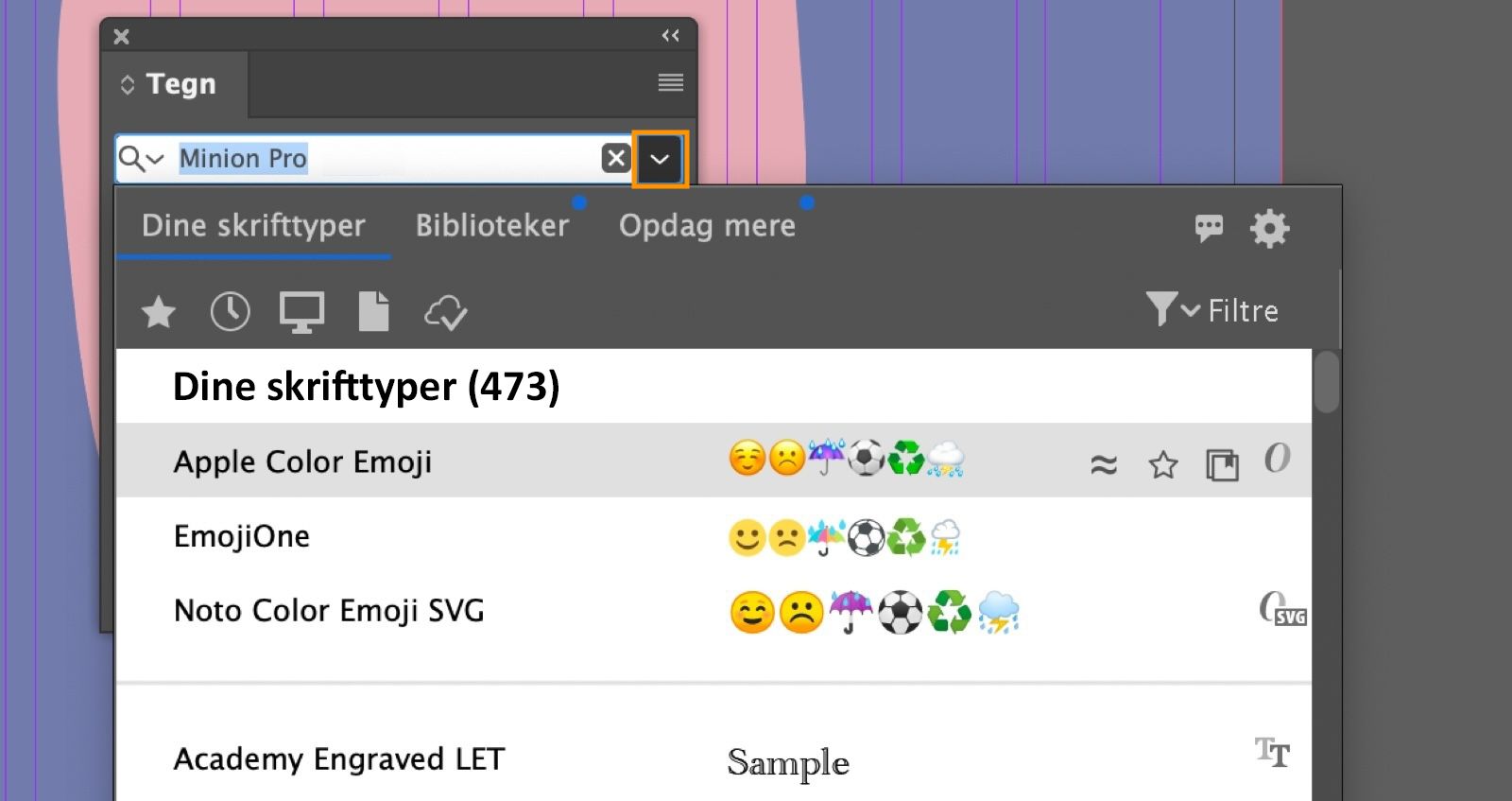 Panelet Tegn er åbent, rullemenuen for det angivne skrifttypefelt er fremhævet, fanen Dine skrifttyper er valgt i panelet Skrifttyper.